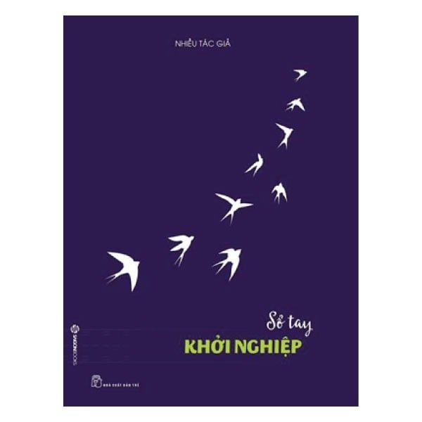 Sổ Tay Khởi Nghiệp - Nhiều tác giả