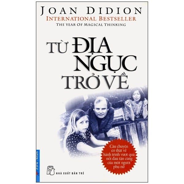 { Trưng Bày } Từ Địa Ngục Trở Về - Joan Didion