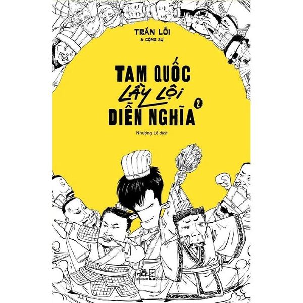 Tam Quốc Lầy Lội Diễn Nghĩa - Tập 2 - Trần Lỗi