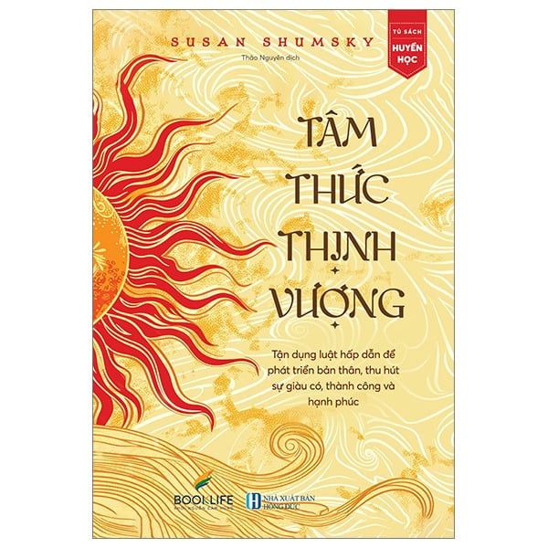 Tâm Thức Thịnh Vượng - Susan Shumsky