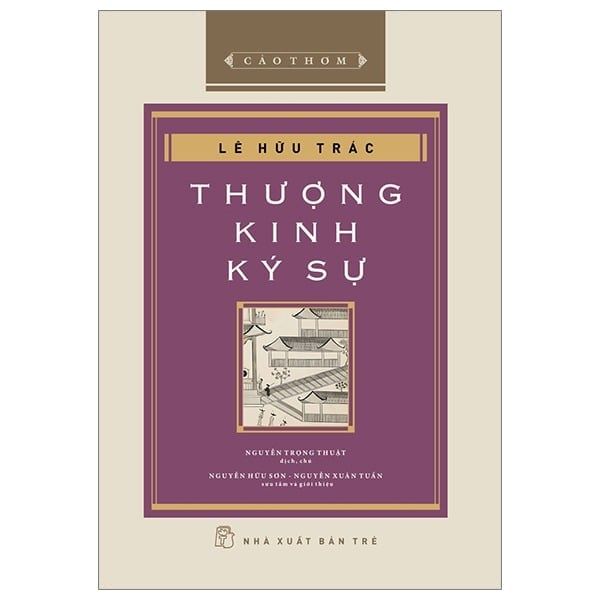 Thượng Kinh Ký Sự - Bìa Cứng - Lê Hữu Trác Hải Thượng Lãn Ông