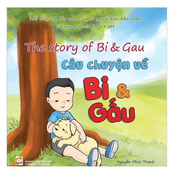 Truyện Tranh Song Ngữ Câu Chuyện Về Bi & Gấu - Nguyễn Phúc Thanh