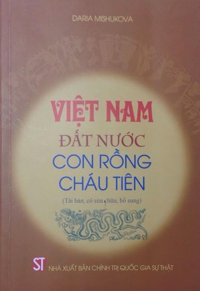 Việt Nam – Đất Nước Con Rồng Cháu Tiên - Daria Mishukova