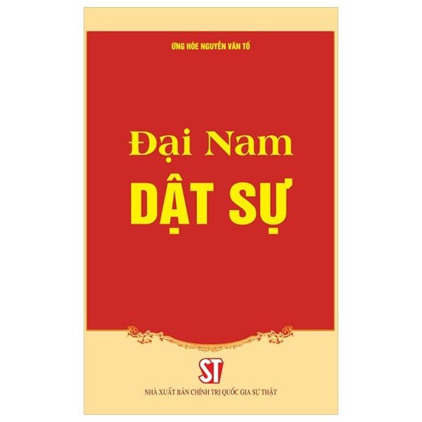 Đại Nam Dật Sự - Ứng Hòe Nguyễn Văn Tố (CTQG)