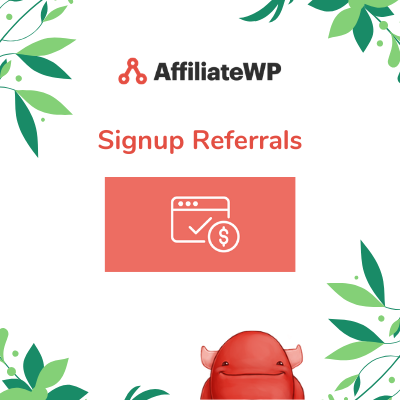 AffiliateWP – Signup Referrals