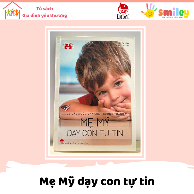 Mẹ Mỹ dạy con tự tin