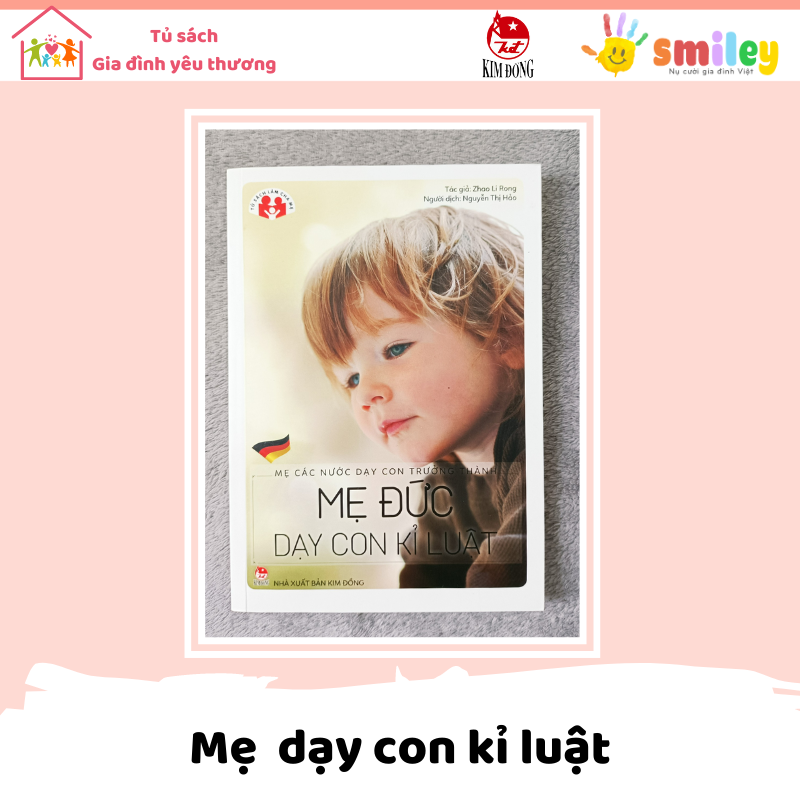 Mẹ Đức dạy con kỷ luật