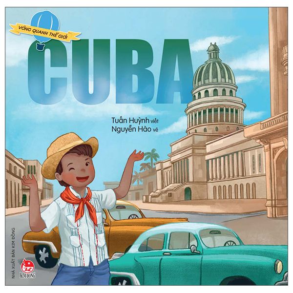 Vòng quanh thế giới- Châu Mỹ- Cuba