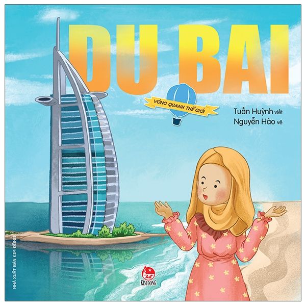 Vòng quanh thế giới- Châu Á- Dubai