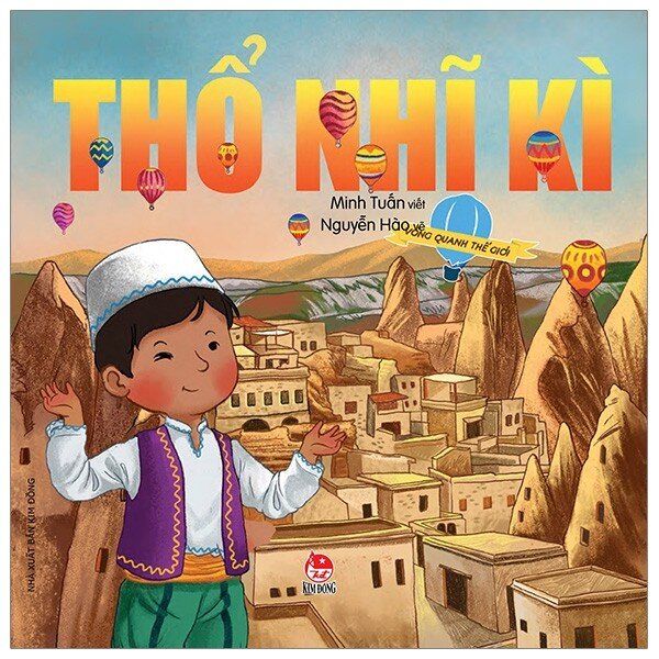 Vòng quanh thế giới - Châu Âu- Thổ Nhĩ Kỳ