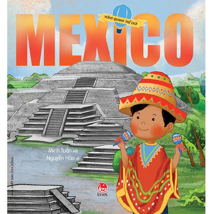 Vòng quanh thế giới- Châu Mỹ- Mexico