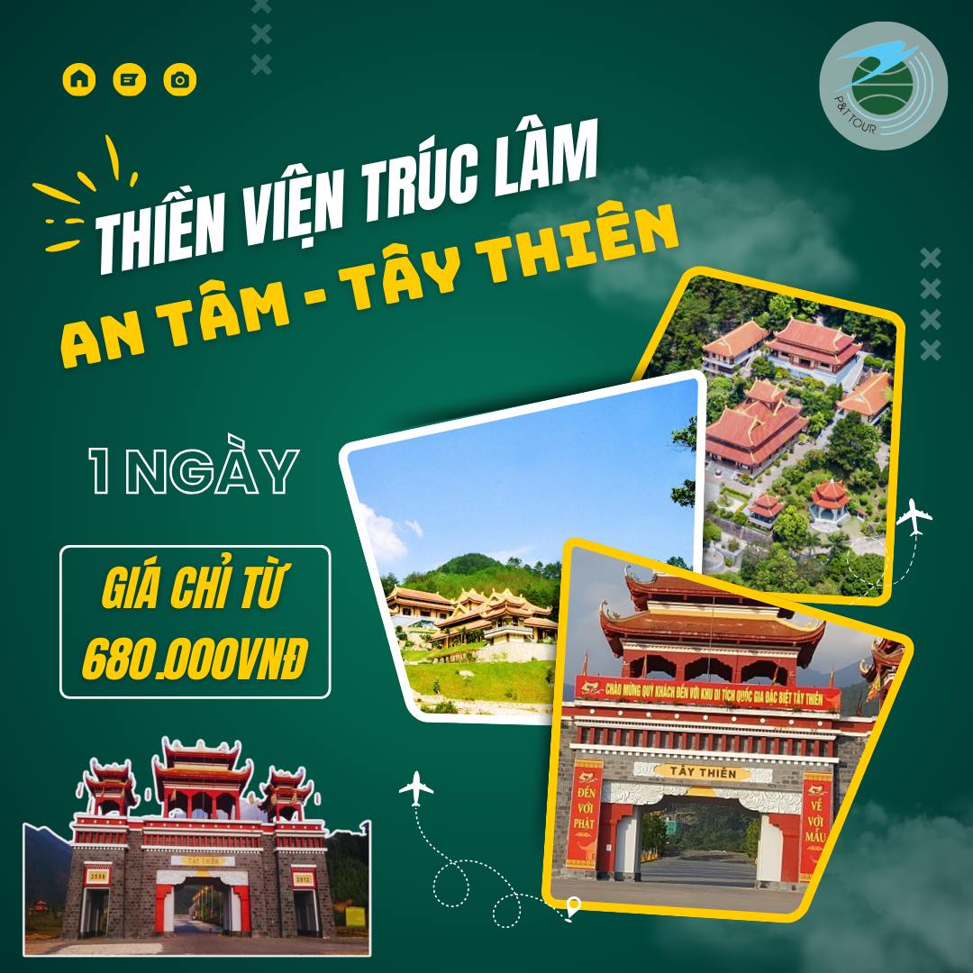 TÂY THIÊN-THIỀN VIỆN TRÚC LÂM AN TÂM 1 NGÀY