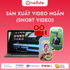 Dịch vụ sản xuất video ngắn (Short Video)