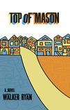  Top of mason book by walker ryan 