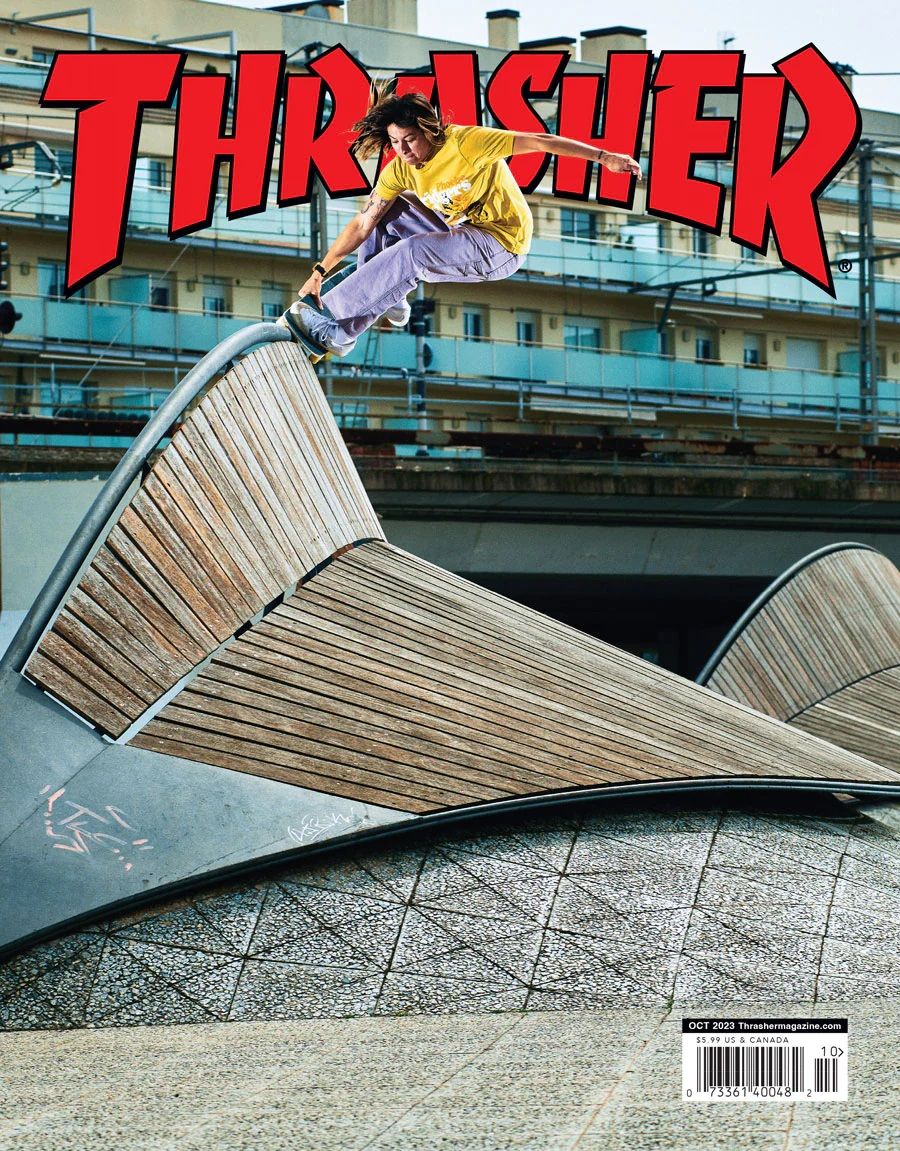  THRASHER MAGAZINE OCTOBER 2023 