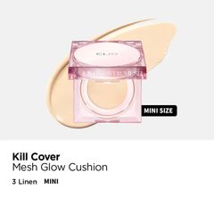 (Mini Size) Phấn Nước Che Phủ Clio Kill Cover Mesh Glow Cushion #3 BY