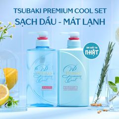 Tsubaki - Bộ Gội Xả Sạch Dầu Mát Lạnh (490ml/chai) Premium Cool Set