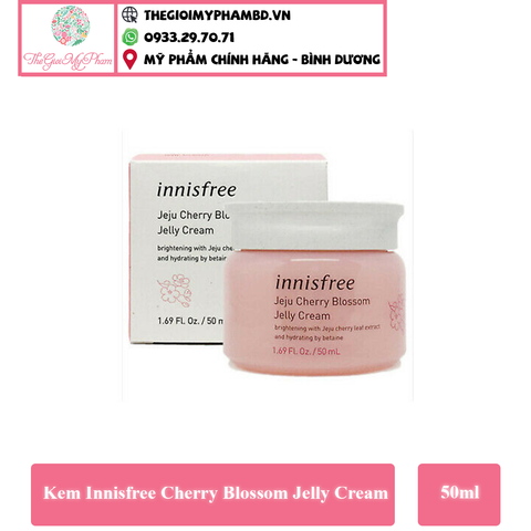 Kem Innisfree Cherry Blossom Jelly Cream 50ml