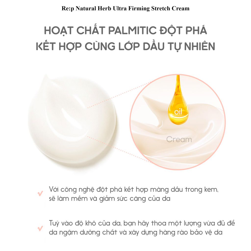 Kem Dưỡng Giảm Rạn Da, Săn Chắc Da Re:p Natural Herb Ultra Firming Stretch Cream 200ml