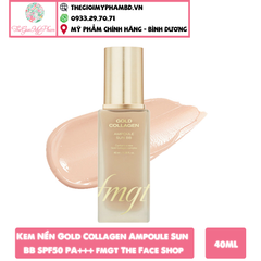 Nền Gold Collagen FMGT 40ml Sun BB