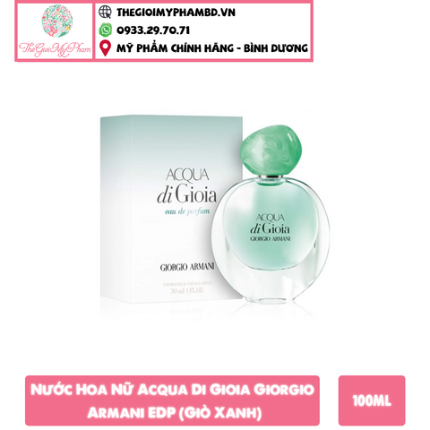 [KTD] Nước Hoa Nữ Acqua Di Gioia Giorgio Armani EDP 100ml (Giò Xanh)