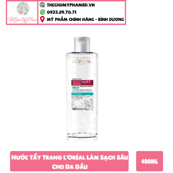 Loreal - Nước Tẩy Trang L’oreal Revitalift For Oily Skin (400ml)