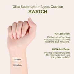 Phấn Nước Căng Bóng Da Gilaa Vegan Super Glow Cushion SPF50+/PA++++ [15g] #02 Natural Beige