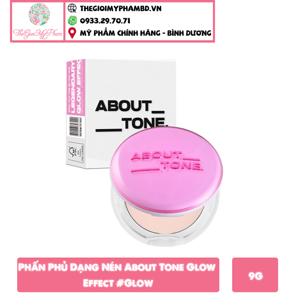 Phấn Phủ Dạng Nén About Tone Glow Effect #Glow