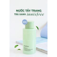 Nước Tẩy Trang Trà Xanh Innisfree 300ml