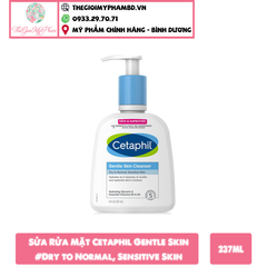 Sửa Rửa Mặt Cetaphil Gentle Skin 237ml #Dry to Normal, Sensitive Skin