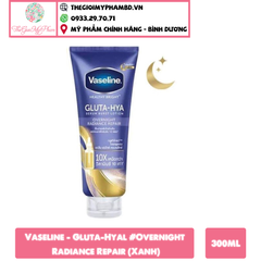 Vaseline - Gluta-Hyal 300ml #Overnight Radiance Repair (Xanh)