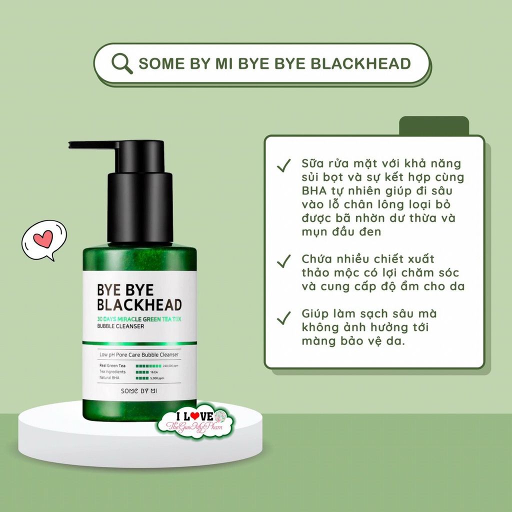 SRM Sủi Bọt Trị Mụn Đầu Đen Some By Mi Bye Bye Blackhead 30 Days Miracle Green Tea Tox Bubble Cleanser 120ml