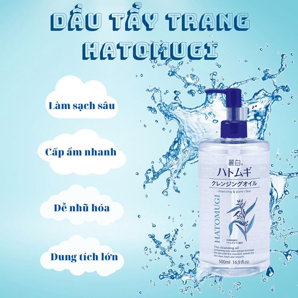 Dầu Tẩy Trang Hatomugi Ý Dĩ Dưỡng Ẩm, Làm Sáng Da 500ml