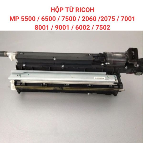 HỘP TỪ MÁY PHOTOCOPY RICOH 2060/7500/8000/7001/7502..