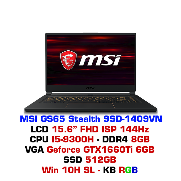 Laptop Gaming MSI GS65 Stealth 9SD-1409VN –