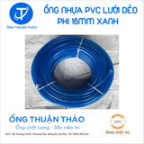  ỐNG NHỰA PVC LƯỚI DẺO PHI 16MM  - ỐNG NHỰA MỀM DẪN NƯỚC- ỐNG THUẬN THẢO 