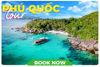 PHÚ QUỐC - ĐẢO NGỌC VIỆT NAM BAY VN