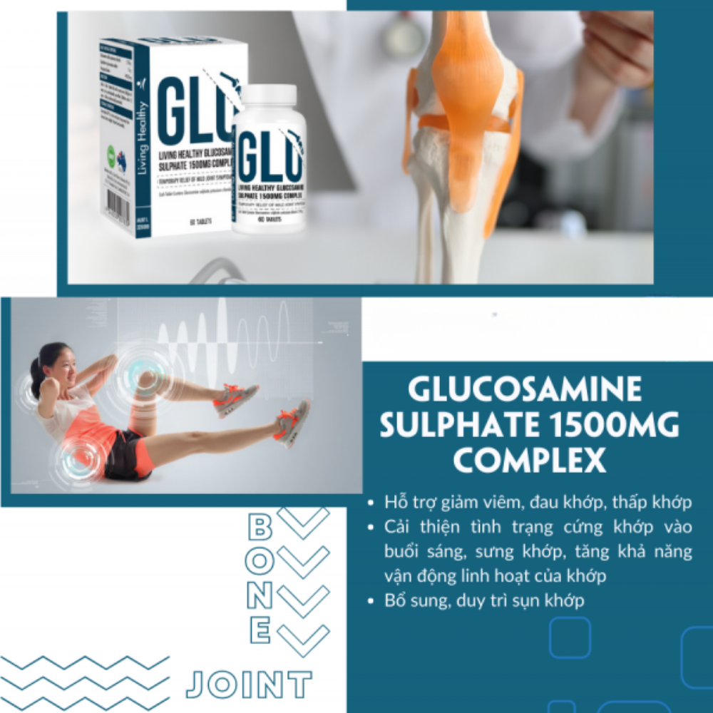 Viên uống tăng sụn khớp Living Healthy Glucosamine Sulphate 1500mg Complex (Hộp 60 viên)