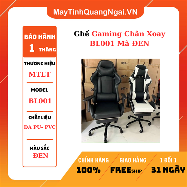 Ghế Gaming Chân Xoay BL001 Mã ĐEN