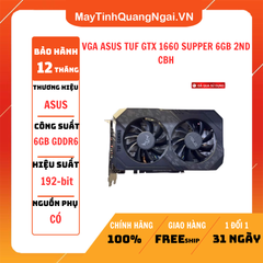 VGA ASUS TUF GTX 1660 SUPPER 6GB 2ND CBH