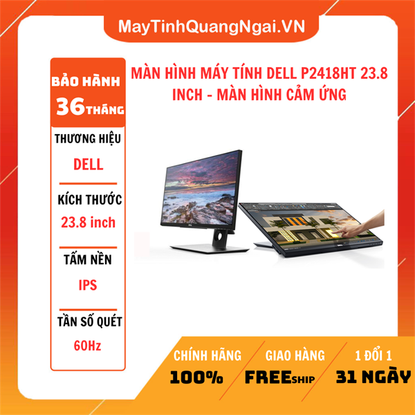 MÀN HÌNH MÁY TÍNH DELL P2418HT 23.8 INCH - MÀN HÌNH CẢM ỨNG