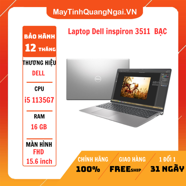 Laptop Dell inspiron 3511 - Core i5-1135G7 / 16GB / 512GB / 15.6 FHD BẠC