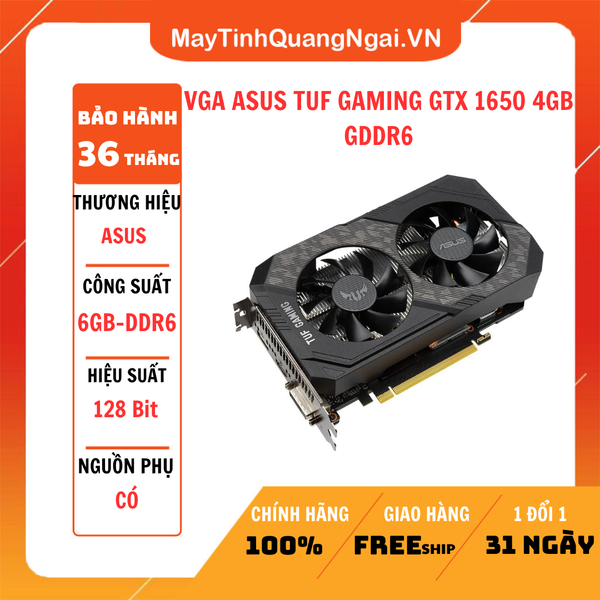 VGA ASUS TUF GAMING GTX 1650 4GB GDDR6