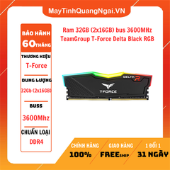 Ram 32GB (2x16GB) bus 3600MHz TeamGroup T-Force Delta Black RGB