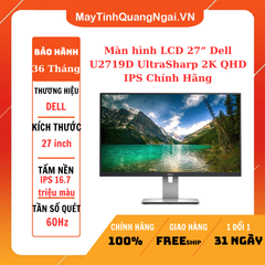 Màn hình LCD 27” Dell U2719D UltraSharp 2K QHD IPS Chính Hãng