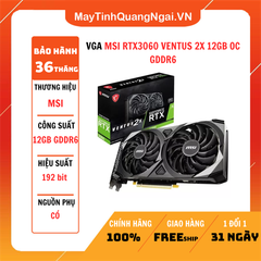 VGA MSI RTX3060 VENTUS 2X 12GB OC GDDR6