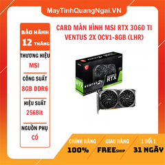 CARD MÀN HÌNH MSI RTX 3060 TI VENTUS 2X OCV1-8GB (LHR)