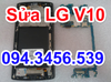 Sửa LG V10