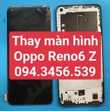  Thay màn hình OPPO Reno6 Z 