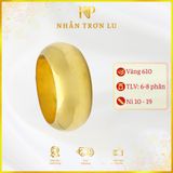 Nhẫn Trơn Lu Bọng Bản Lớn Vàng 610 KIM PHÁT (Nên tăng 2 ni so với ni thực tế)
